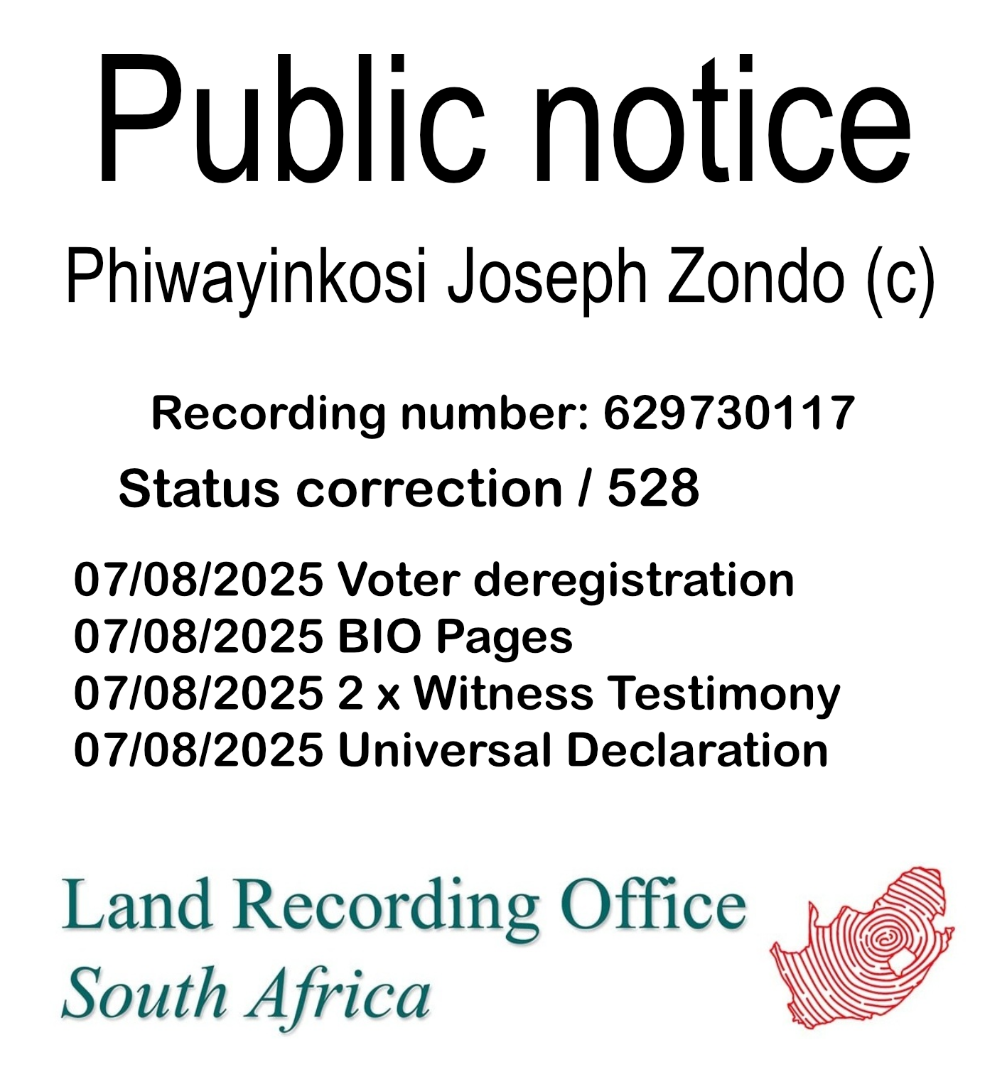 Public notice Phiwayinkosi Joseph Zondo (c) Recording number 629730117